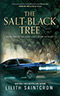 The Salt-Black Tree